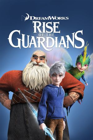 Rise of the Guardians's poster