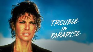 Trouble in Paradise's poster