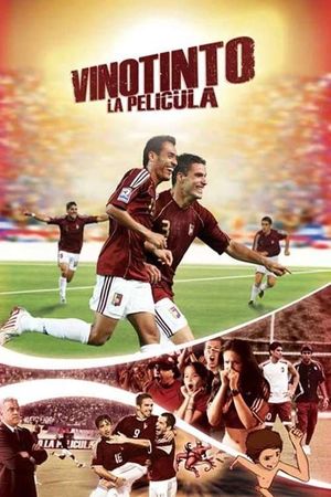 Vinotinto - La película's poster