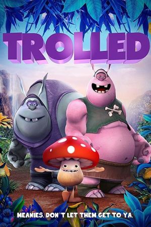 Trolled's poster