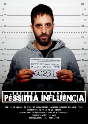 Rafinha Bastos – Péssima Influência's poster