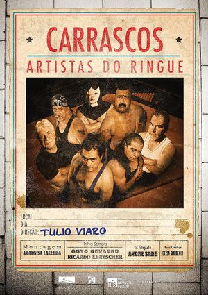 Carrascos - Artistas do Ringue's poster image