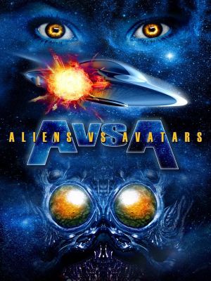 Aliens vs. Avatars's poster