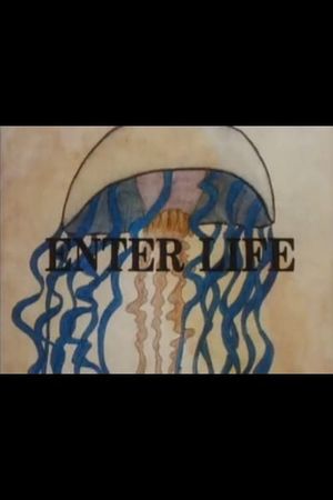 Enter Life's poster