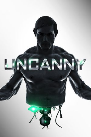 Uncanny's poster