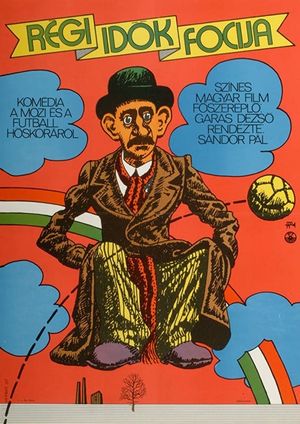 Football of the Good Old Days's poster