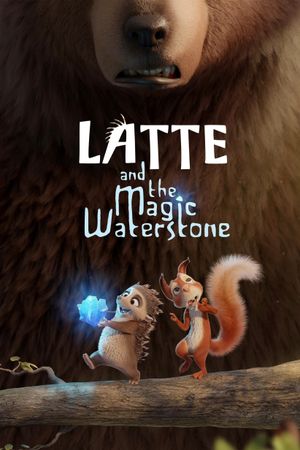 Latte & the Magic Waterstone's poster