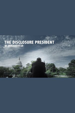 The Disclosure President's poster