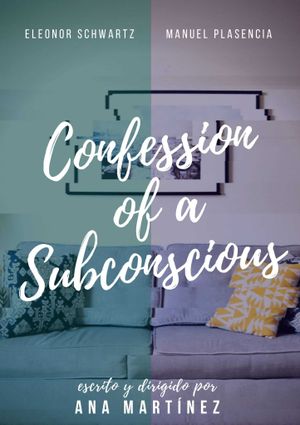 Confession of a Subconscious's poster image