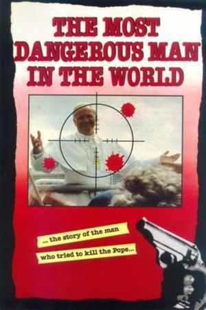 The Most Dangerous Man in the World's poster