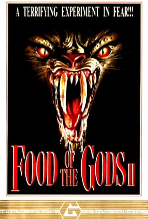 Food of the Gods II's poster