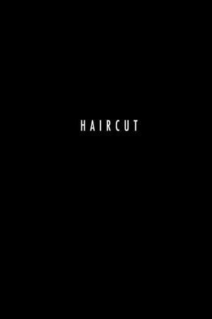 Haircut's poster