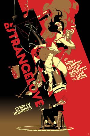 Dr. Strangelove or: How I Learned to Stop Worrying and Love the Bomb's poster