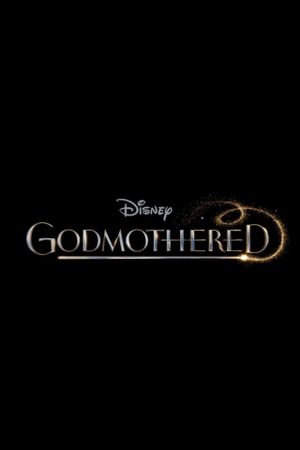 Godmothered's poster