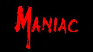 Maniac's poster