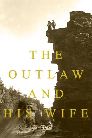 The Outlaw and His Wife's poster