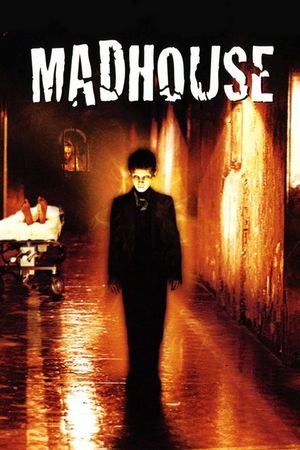 Madhouse's poster