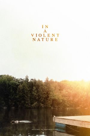 In a Violent Nature's poster