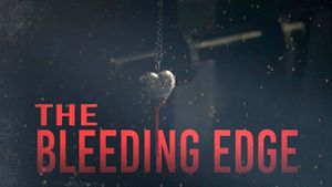 The Bleeding Edge's poster