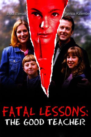 Fatal Lessons: The Good Teacher's poster