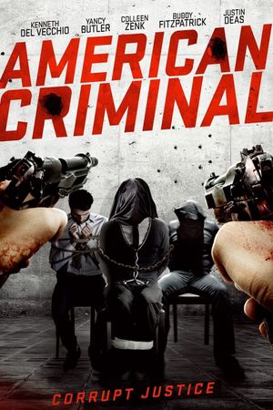 American Criminal's poster