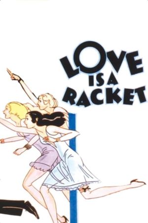 Love Is a Racket's poster