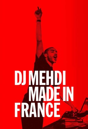 DJ Mehdi : Made in France's poster