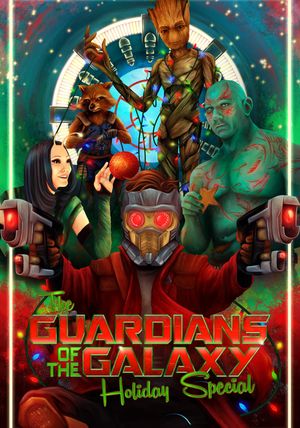 The Guardians of the Galaxy Holiday Special's poster
