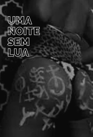 Uma Noite Sem Lua's poster