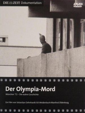 Der Olympia-Mord: München '72 - Die wahre Geschichte's poster