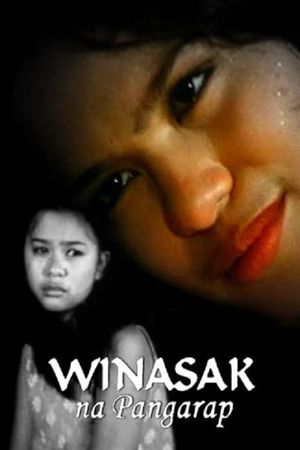 Winasak na pangarap's poster