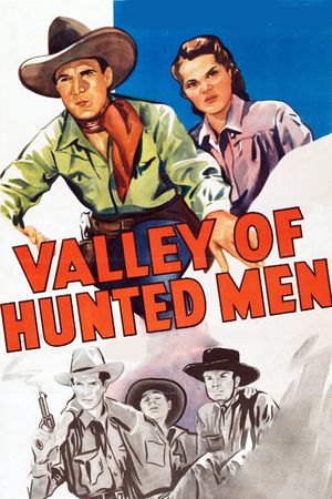 Valley of Hunted Men's poster