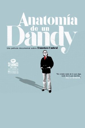 Anatomía de un Dandy's poster