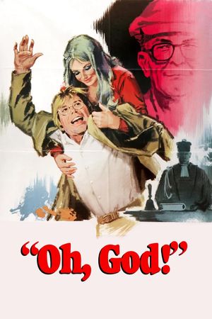 Oh, God!'s poster