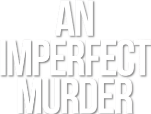 An Imperfect Murder's poster