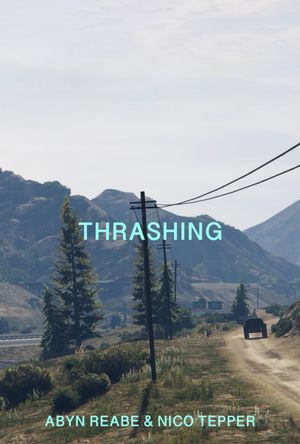 THRASHING's poster