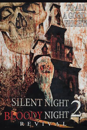 Silent Night, Bloody Night 2: Revival's poster
