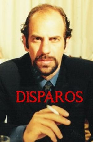 Disparos's poster