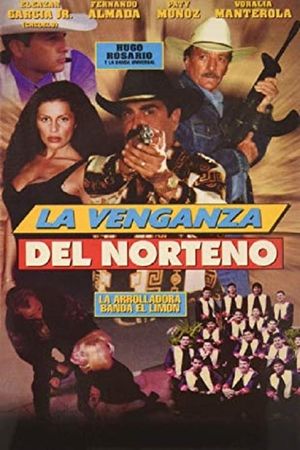 La Venganza del Norteño's poster