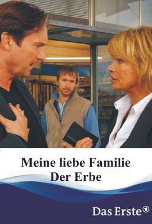 Meine liebe Familie - Der Erbe's poster