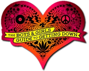 The Boys & Girls Guide to Getting Down's poster
