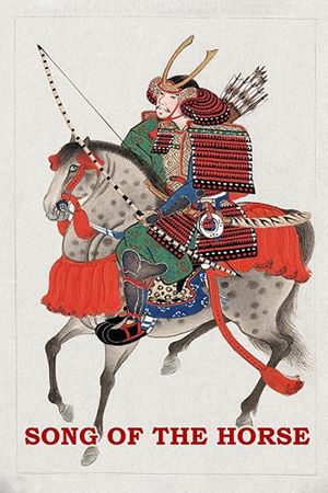 Song of the Horse's poster