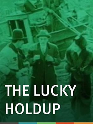 The Lucky Holdup's poster