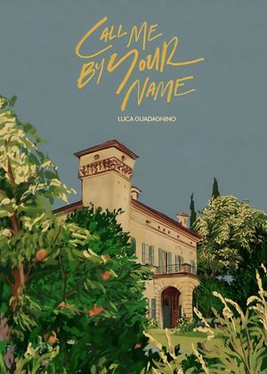 Call Me by Your Name's poster