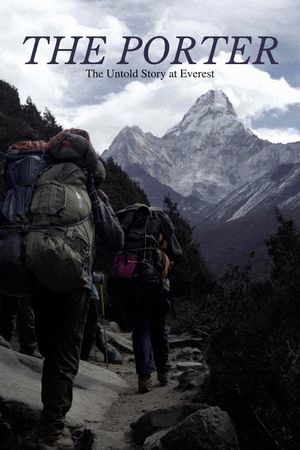 The Porter: The Untold Story at Everest's poster