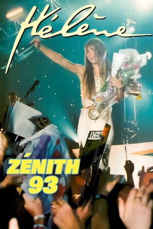 Hélène - Zénith 93's poster