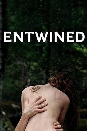 Entwined's poster
