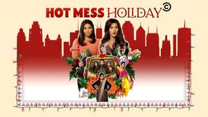 Hot Mess Holiday's poster