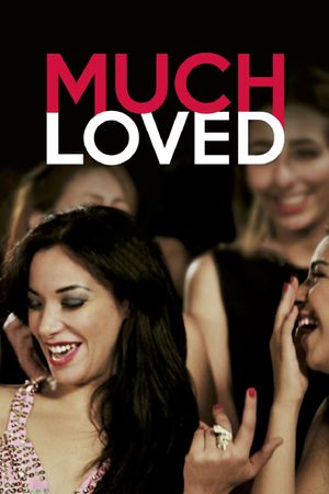 Much Loved's poster