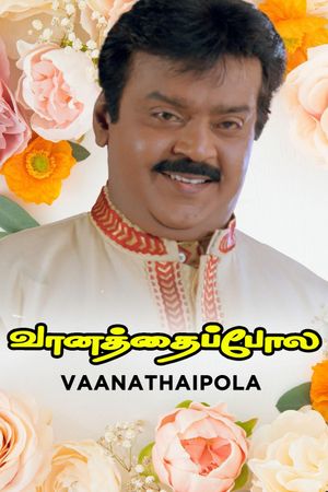 Vaanathaipola's poster